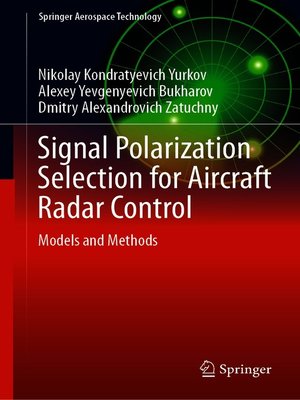 cover image of Signal Polarization Selection for Aircraft Radar Control